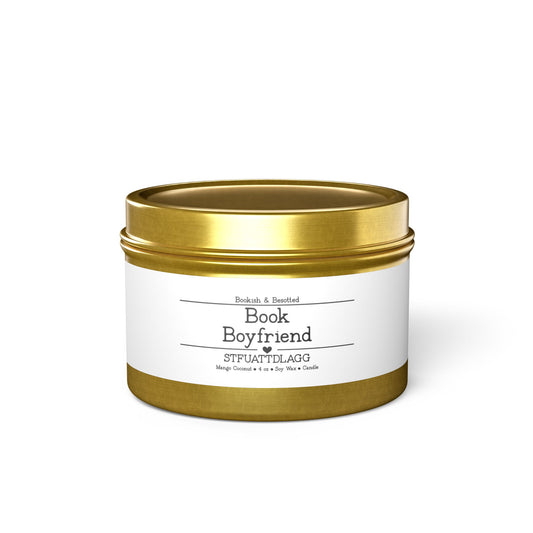 Book Boyfriend Candle – “STFUATTDLAGG” (Mango Coconut, 4oz Soy Wax)