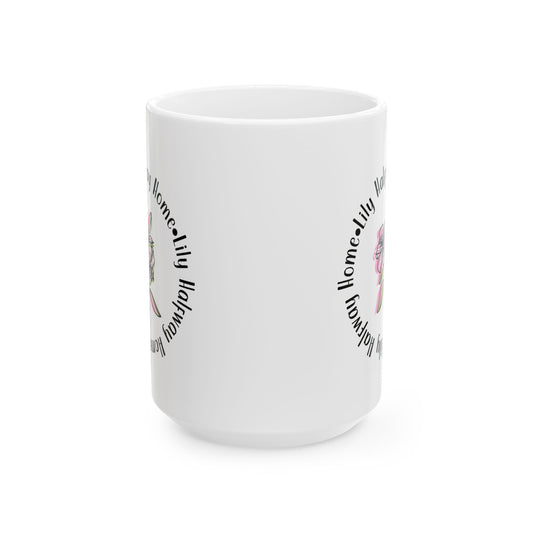 Lily Home Halfway Home Ceramic Coffee Cup (11oz/15oz)