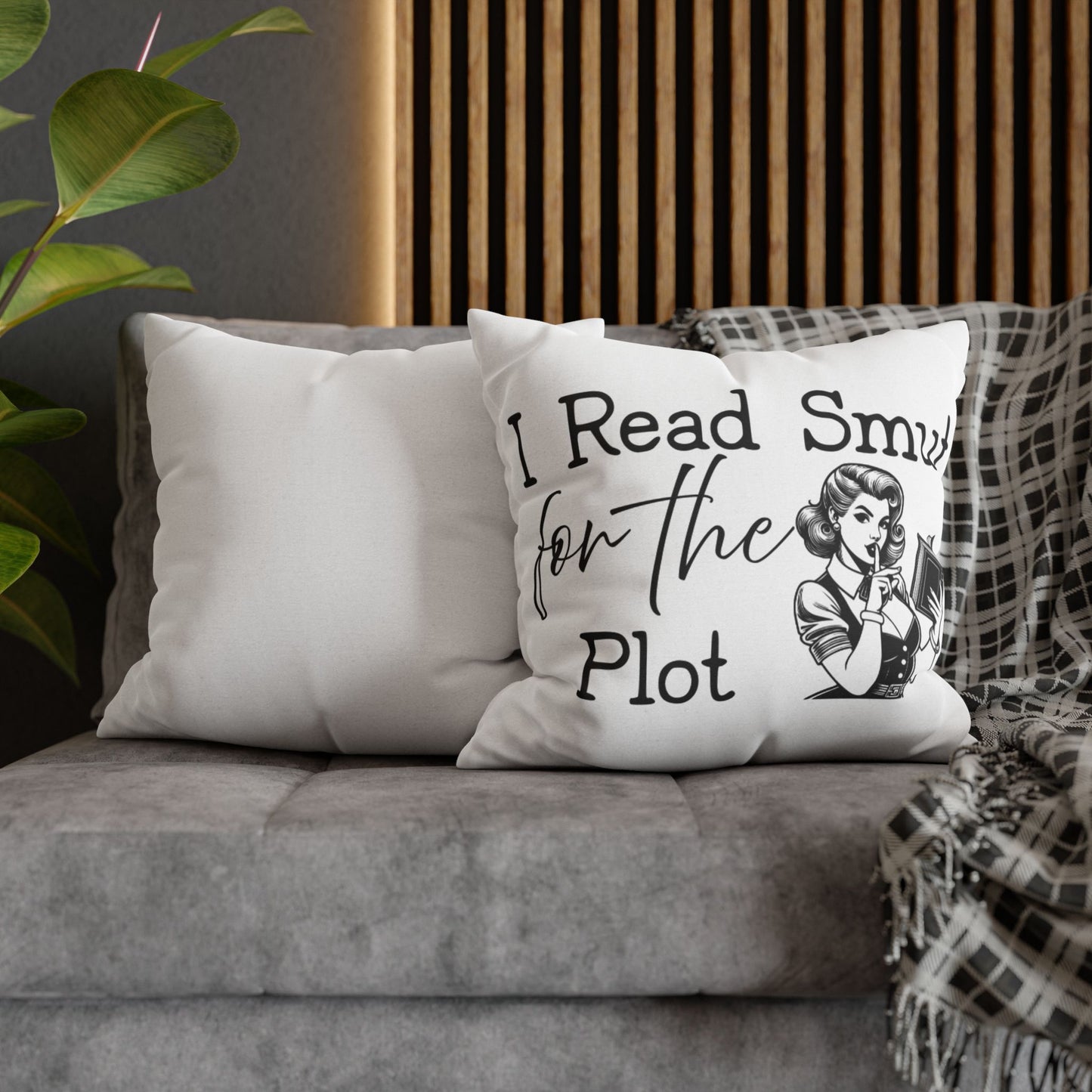 I Read Smut for the Plot Decorative Pillowcase