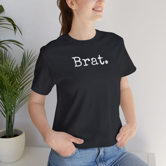Brat Tee