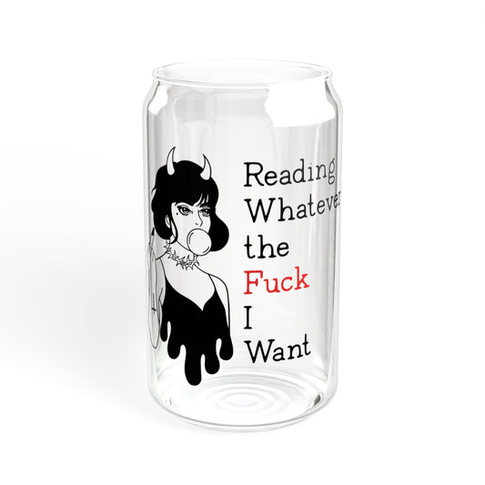 Reading Whatever the Fck I Want – 16oz Glass Tumbler