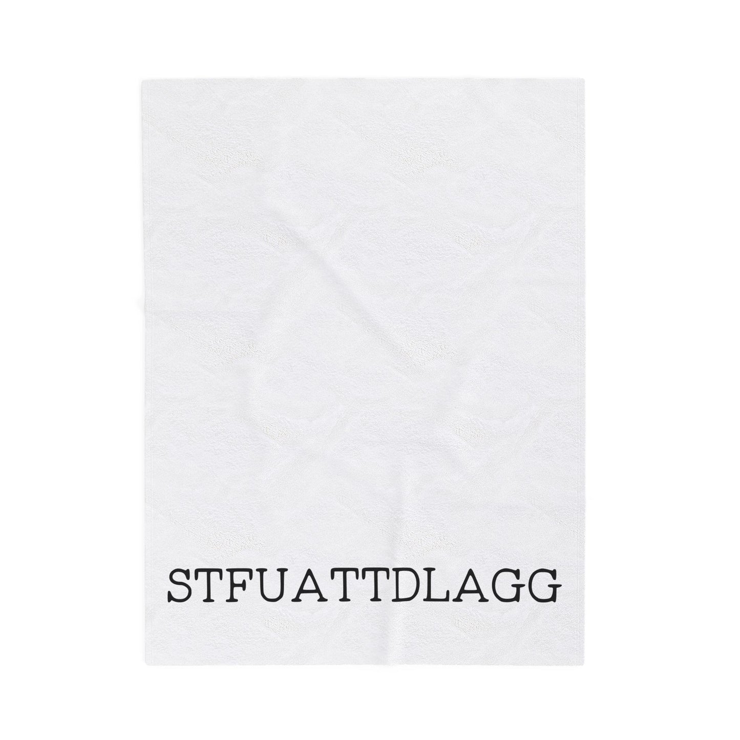 Plush Blanket, STFUATTDLAGG Design