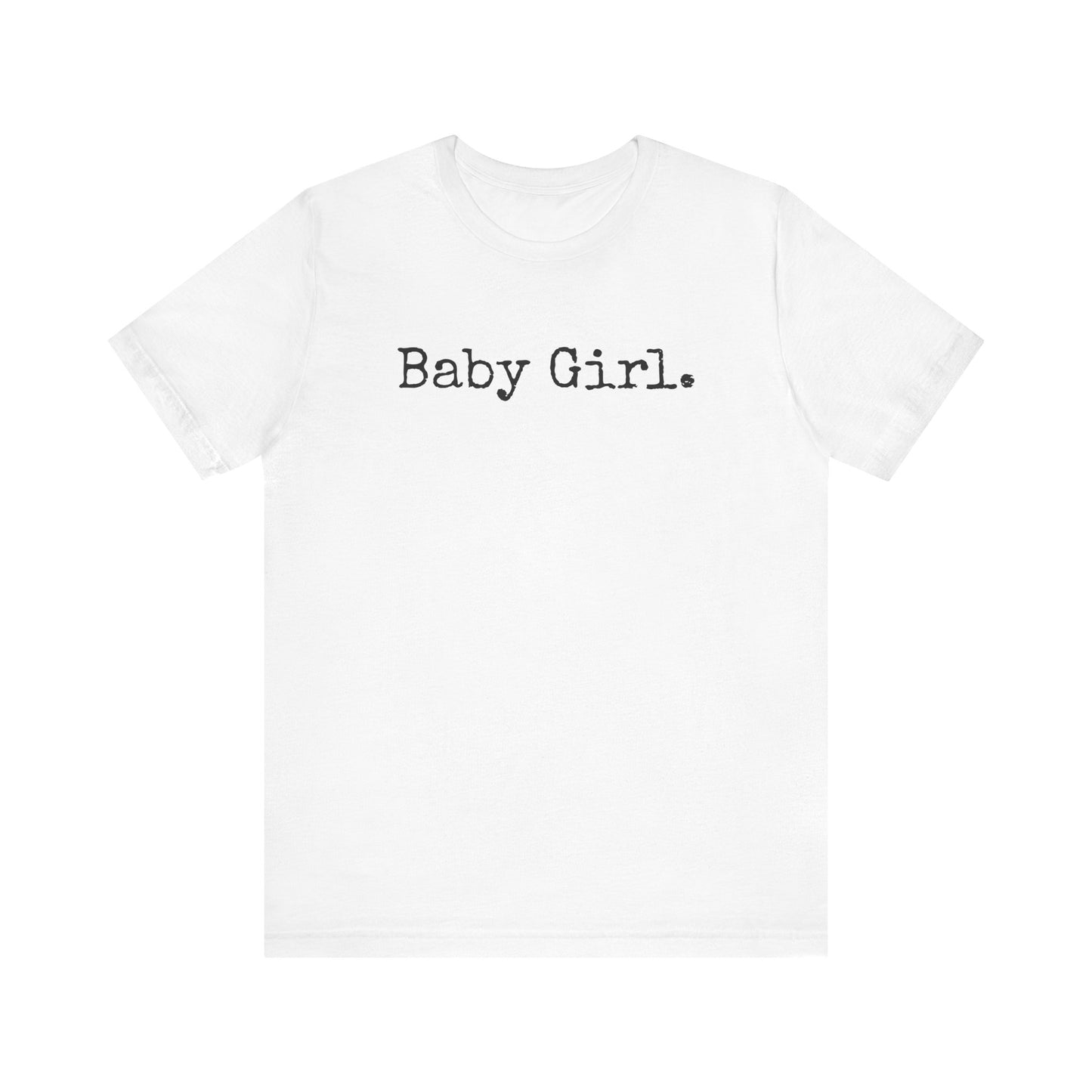 Baby Girl Tee – Soft Chaos, Loud Energy