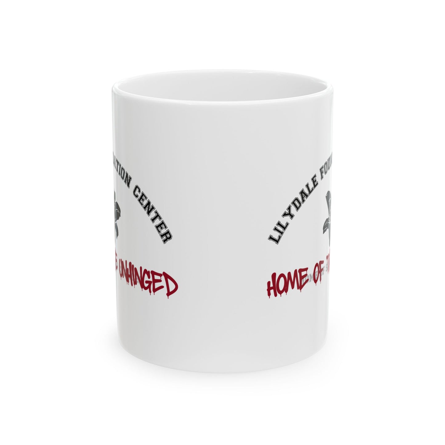 Dance with My Demons Home of the Unhinged Ceramic Mug, (11oz, 15oz)