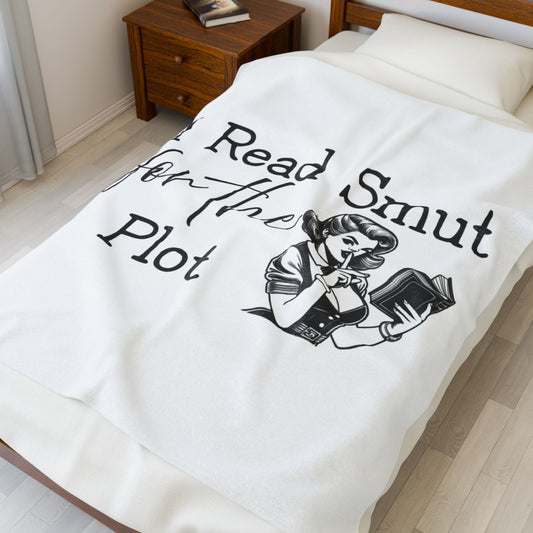 Velveteen Plush Blanket - I Read Smut for the Plot Funny Literary Quote Throw Blanket