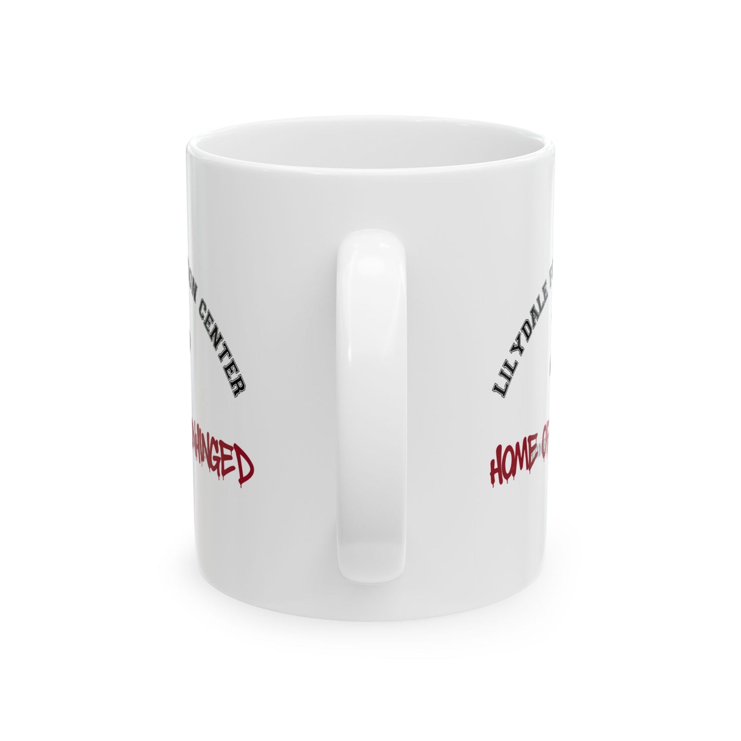 Dance with My Demons Home of the Unhinged Ceramic Mug, (11oz, 15oz)