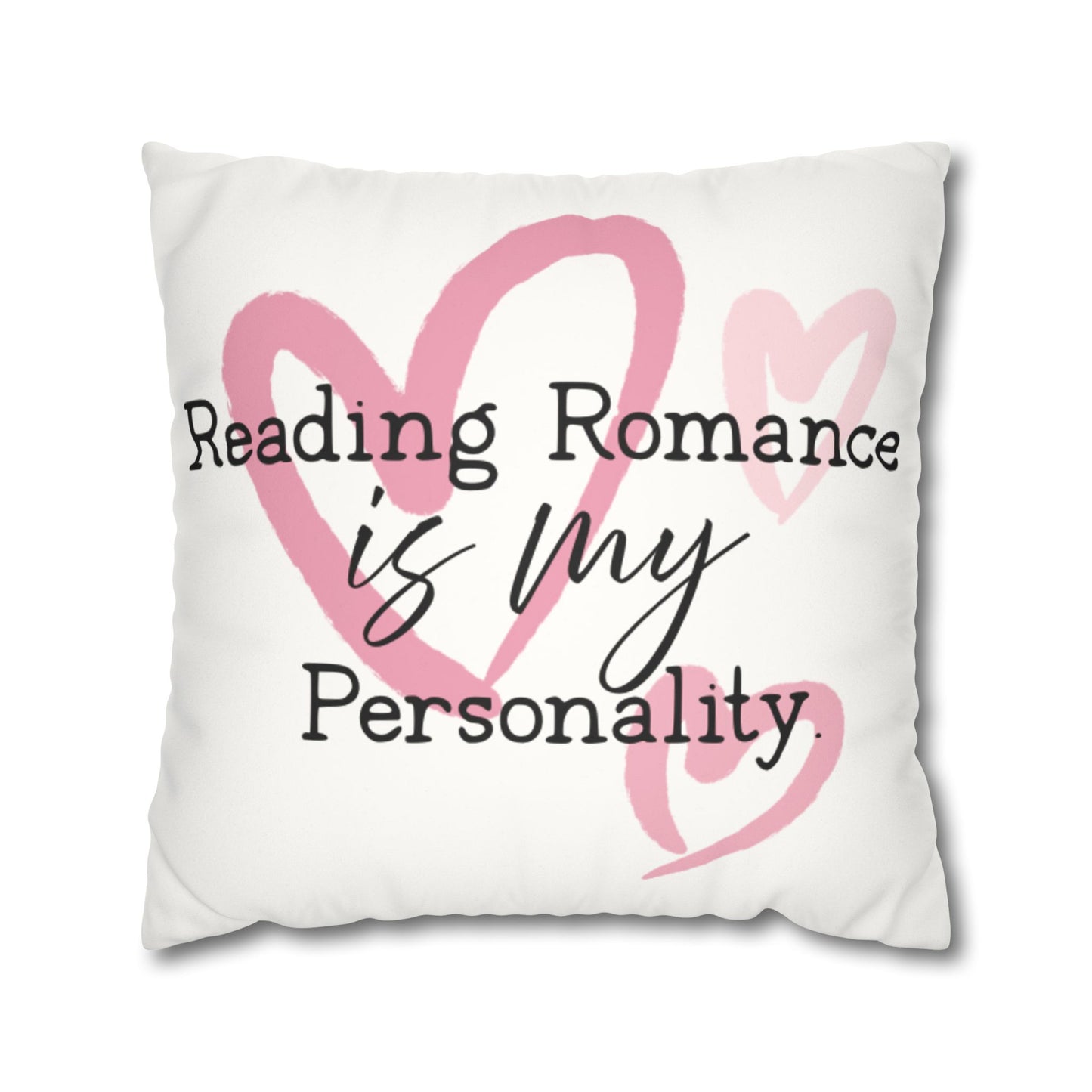 Reading Romance is My Personality Decorative Pillowcase