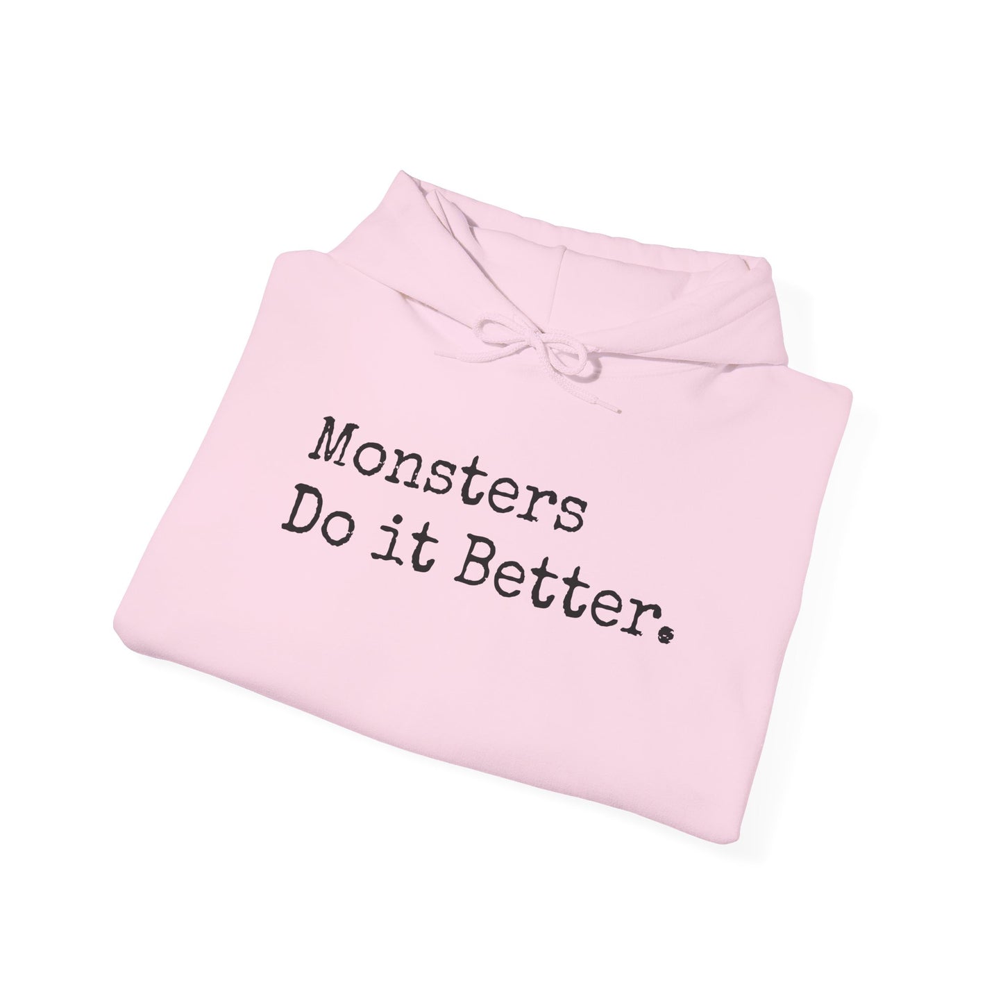 Monsters Do It Better Hoodie – Snuggle the Beast