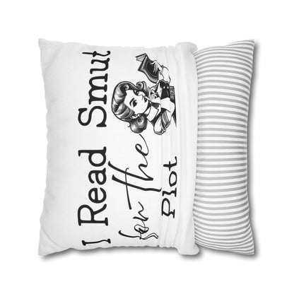 I Read Smut for the Plot Decorative Pillowcase