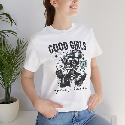 Good Girls Read Spicy Books Tee – For the Wickedly Well-Read
