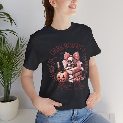 Dark Romance Book Club Tee - Unisex Short Sleeve Shirt for Book Lovers