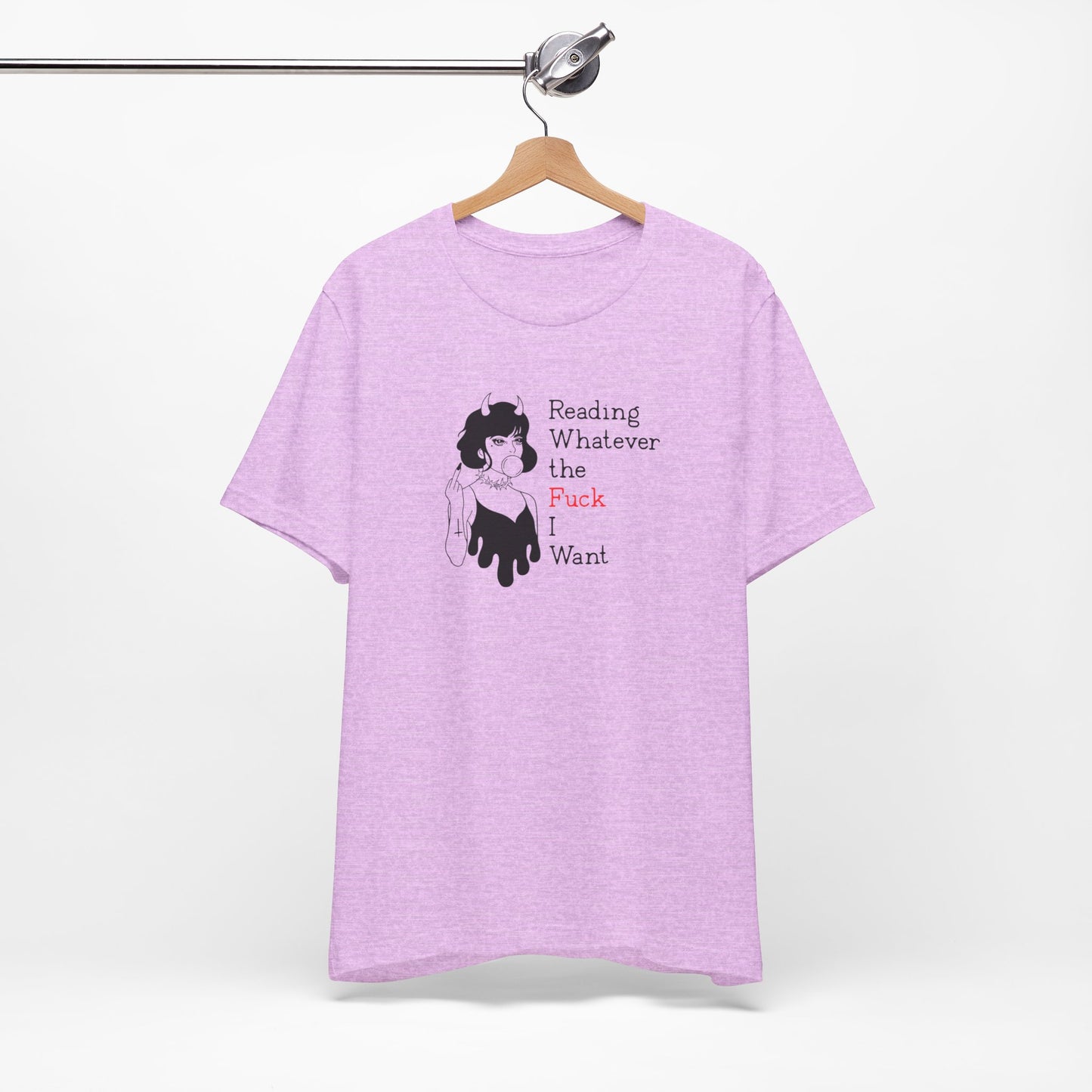 📚 Reading Whatever the F*ck I Want T-Shirt