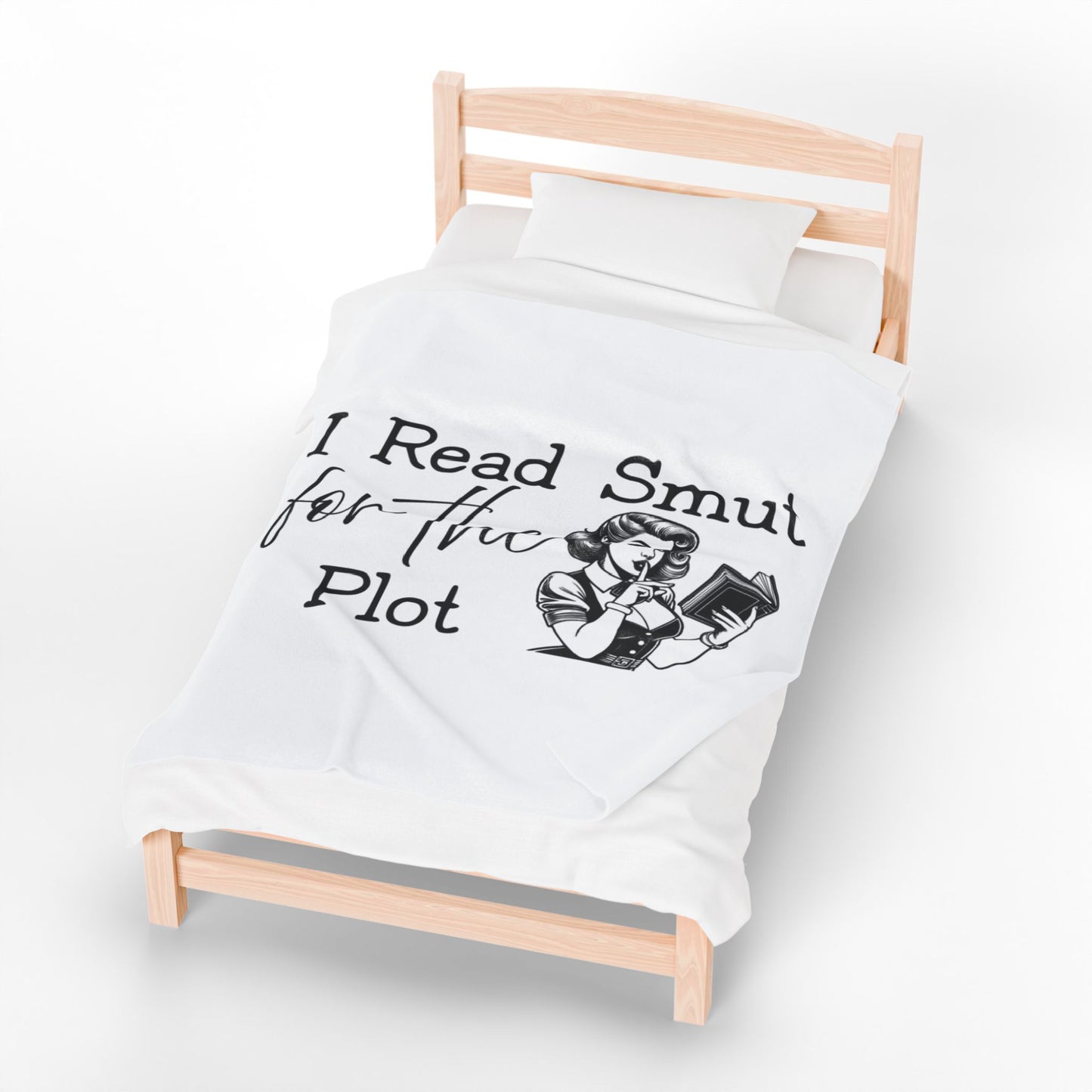 Velveteen Plush Blanket - I Read Smut for the Plot Funny Literary Quote Throw Blanket