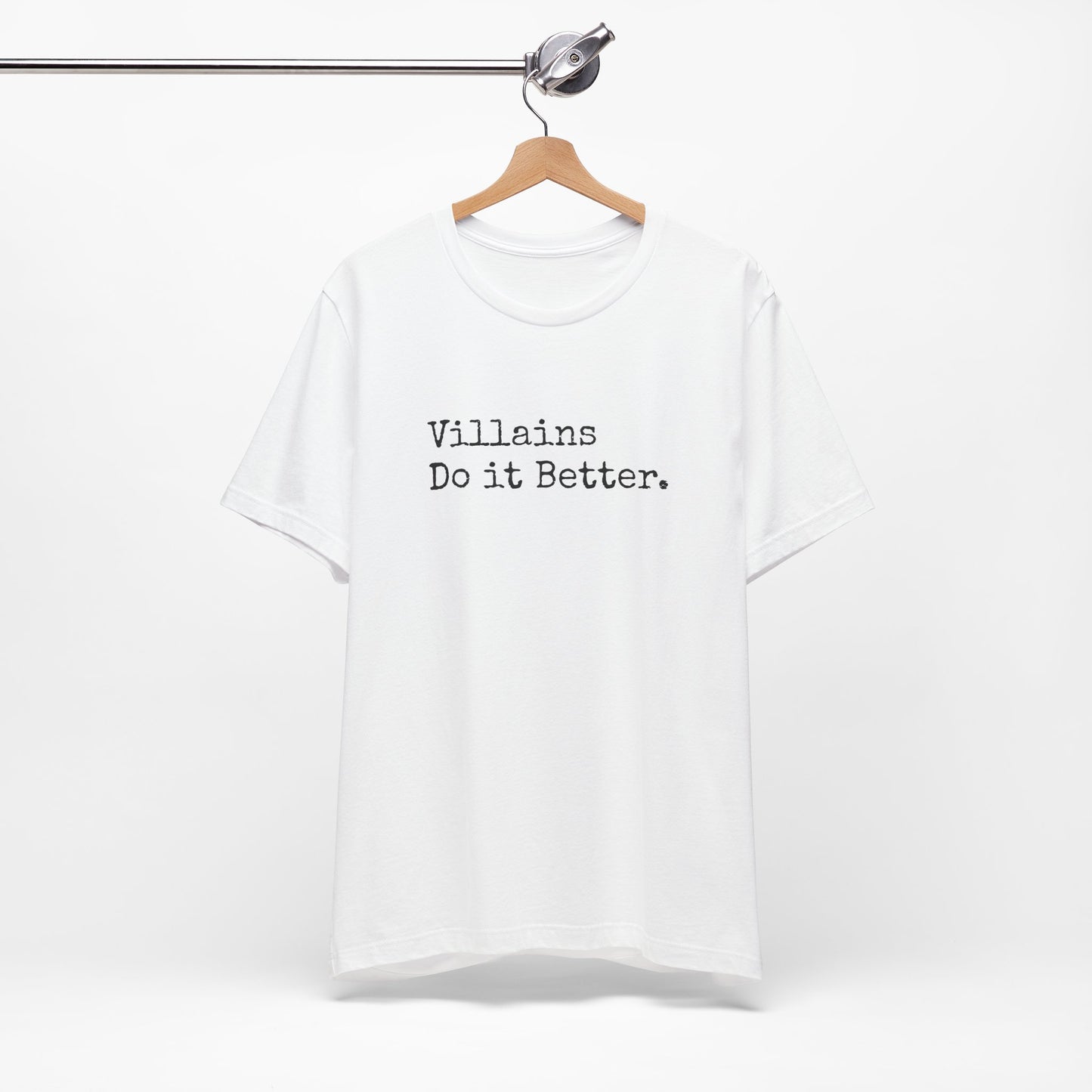 Villains Do It Better Tee – Morally Gray and Proud