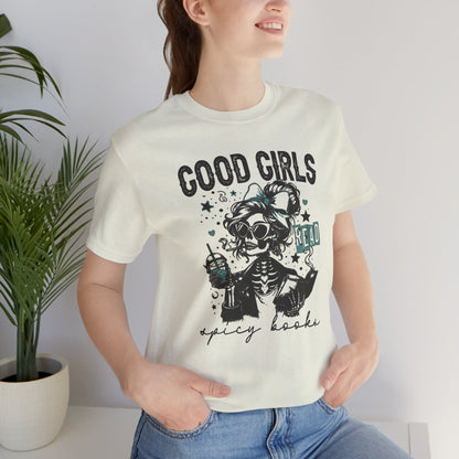 Good Girls Read Spicy Books Tee – For the Wickedly Well-Read