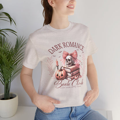 Dark Romance Book Club Tee - Unisex Short Sleeve Shirt for Book Lovers