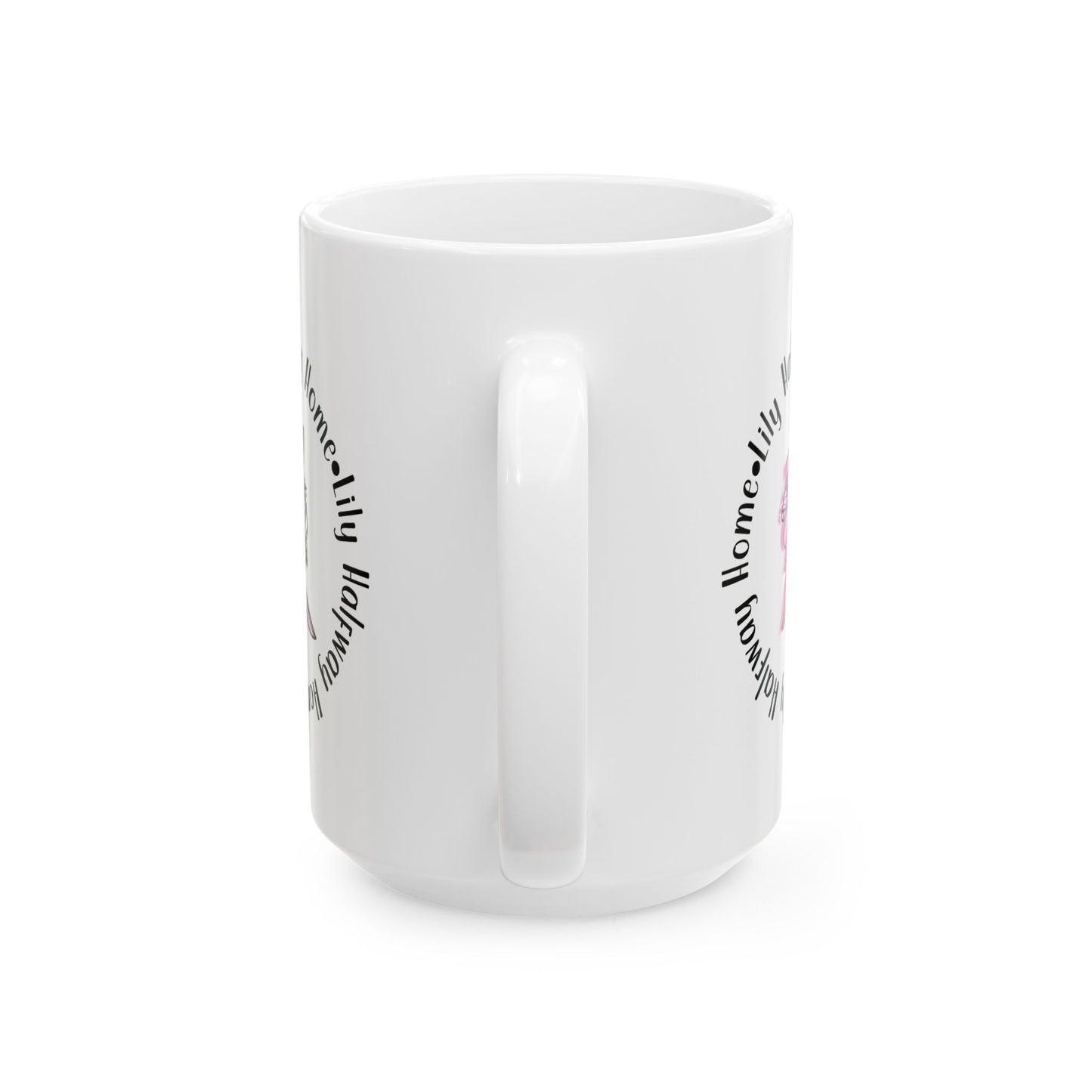 Lily Home Halfway Home Ceramic Coffee Cup (11oz/15oz)