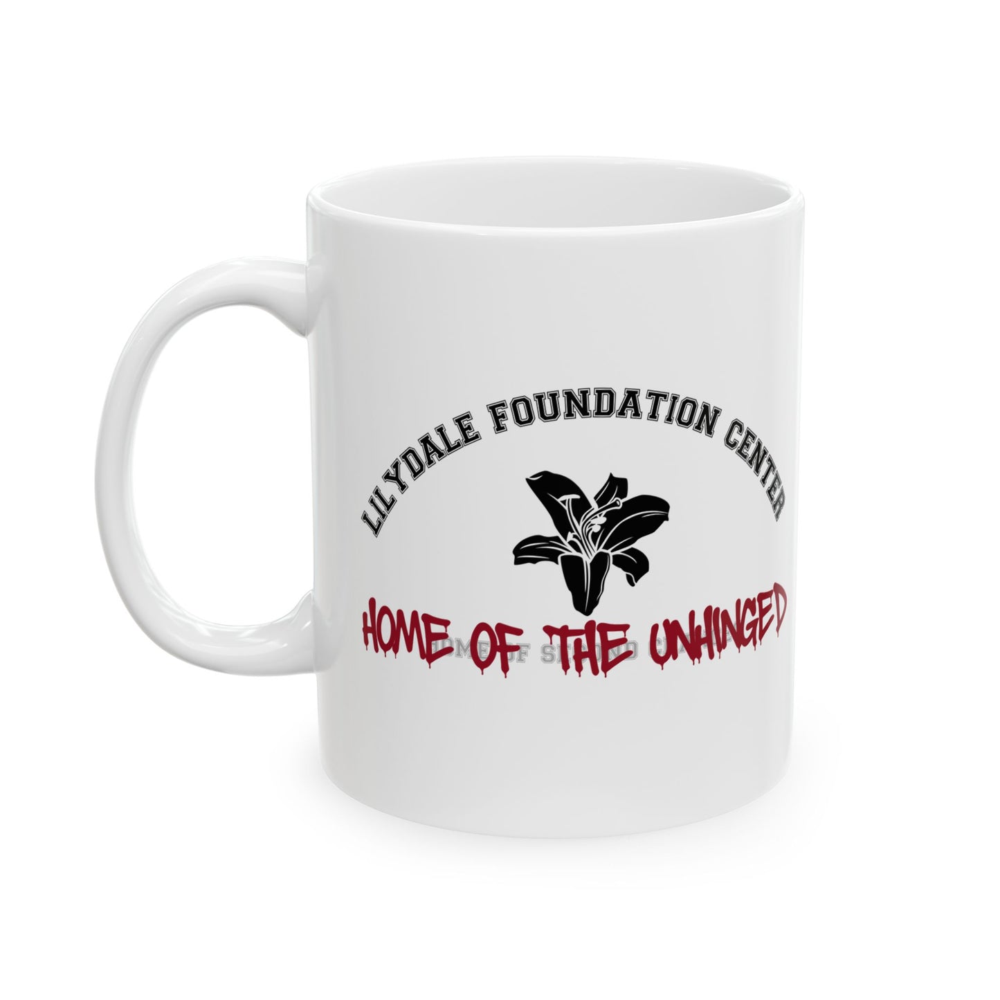 Dance with My Demons Home of the Unhinged Ceramic Mug, (11oz, 15oz)