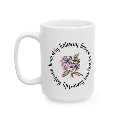 Lily Home Halfway Home Ceramic Coffee Cup (11oz/15oz)