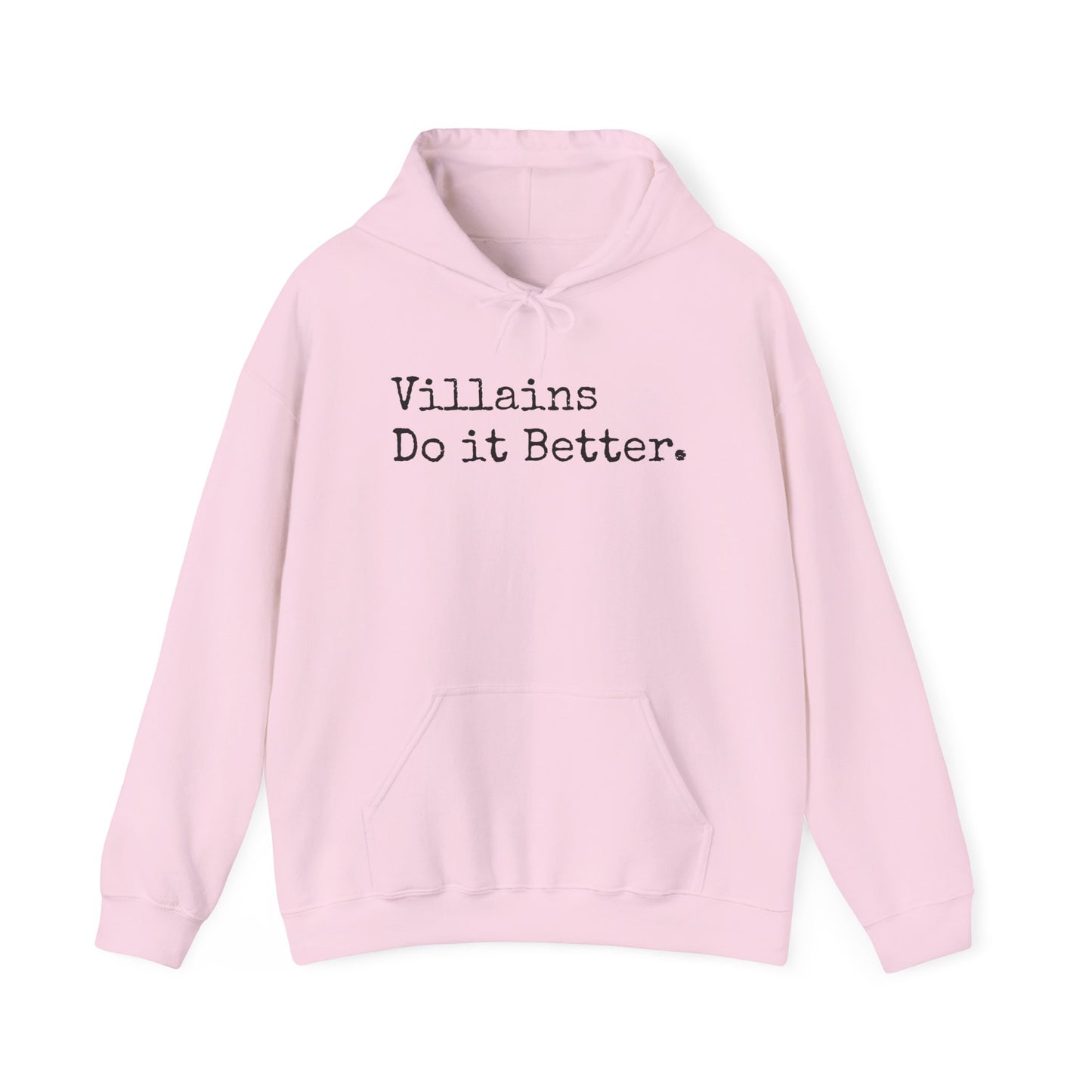 Villains Do It Better Hoodie – Cold Hands, Hot Takes