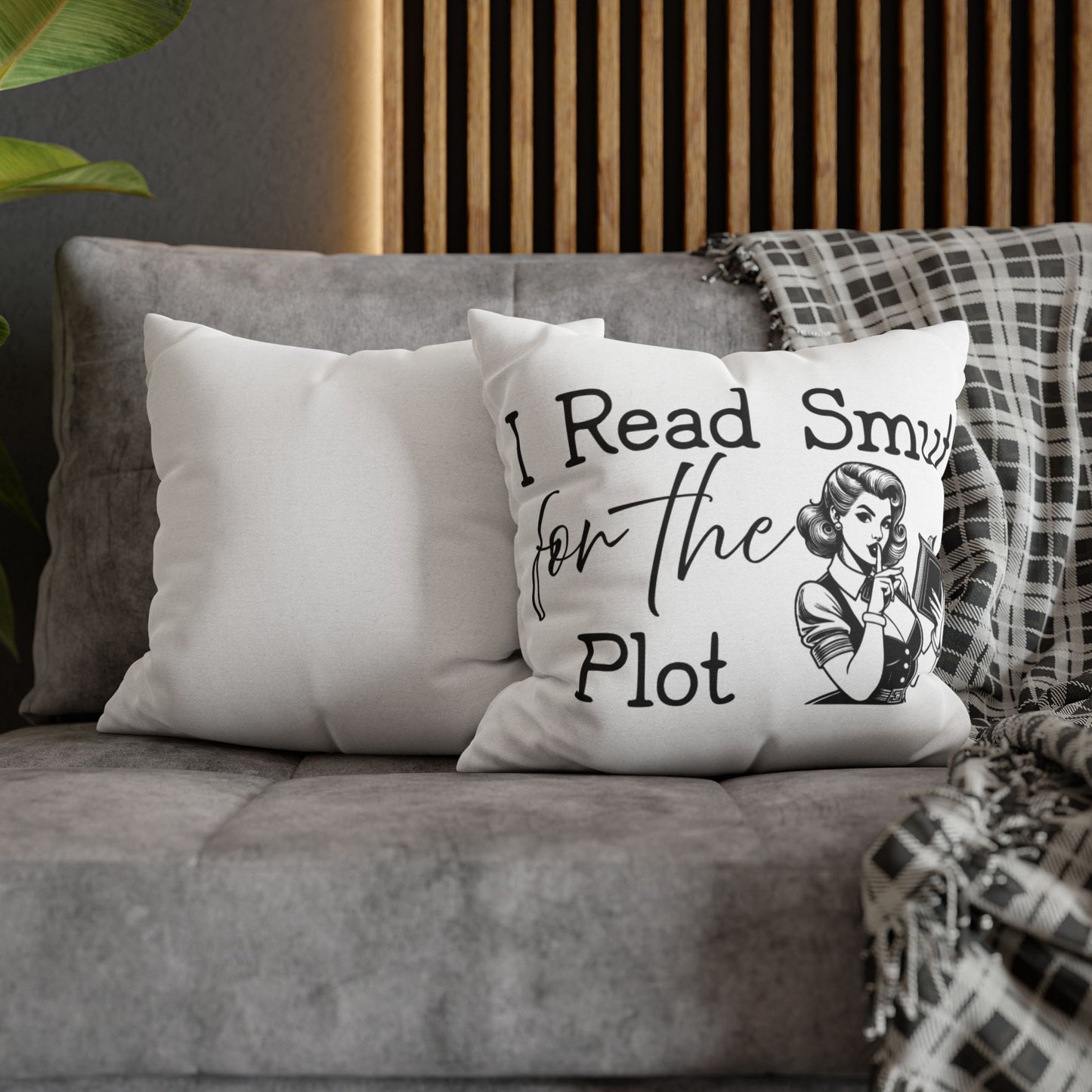 I Read Smut for the Plot Decorative Pillowcase