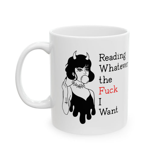 ☕ Reading Whatever the F*ck I Want Mug