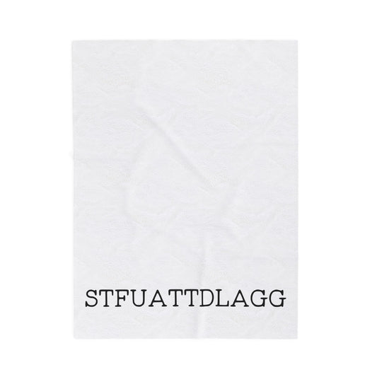 Plush Blanket, STFUATTDLAGG Design