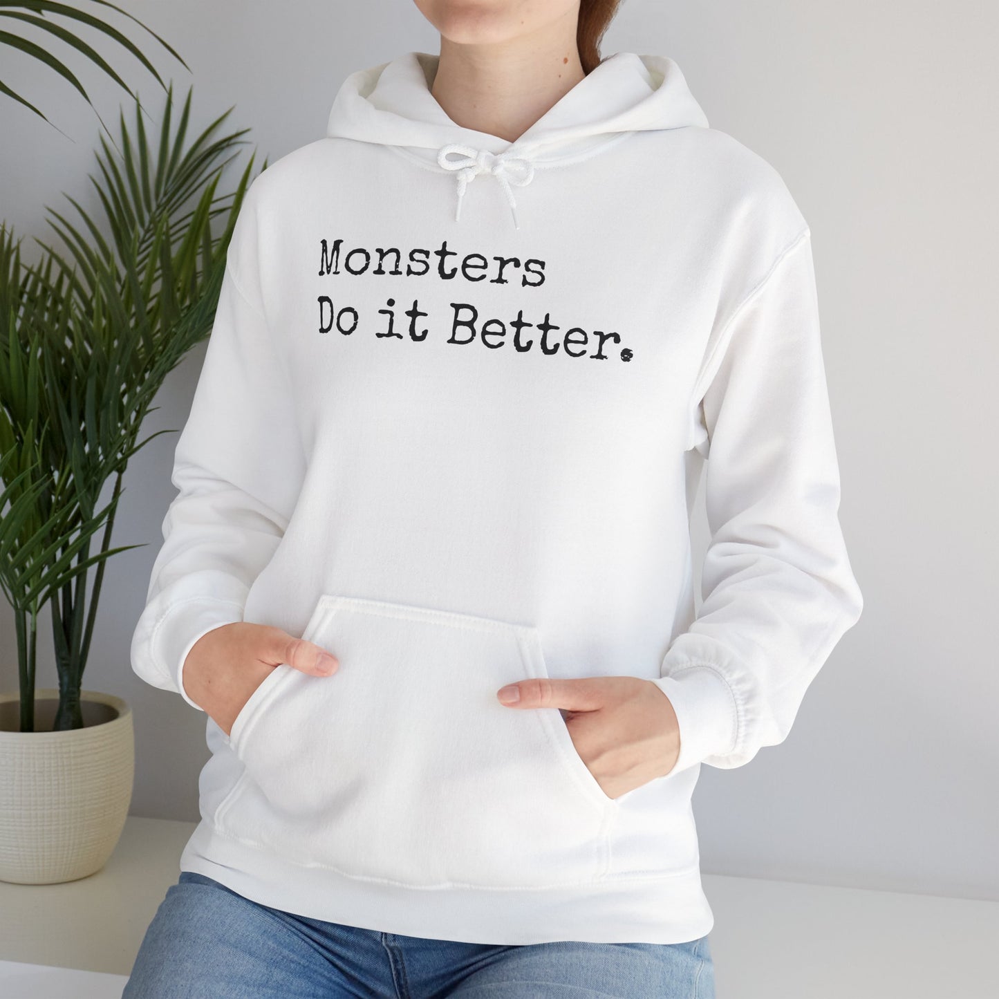 Monsters Do It Better Hoodie – Snuggle the Beast