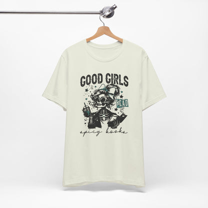 Good Girls Read Spicy Books Tee – For the Wickedly Well-Read