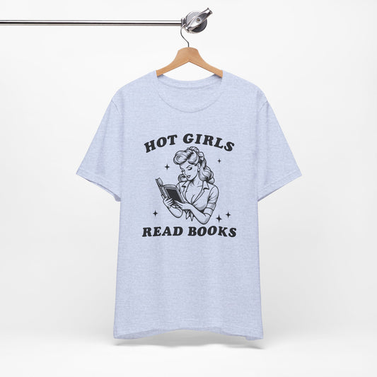 Hot Girls Read Books Unisex Short Sleeve Tee - Perfect for Book Lovers