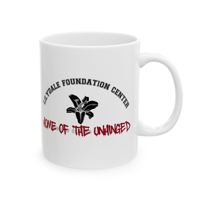Dance with My Demons Home of the Unhinged Ceramic Mug, (11oz, 15oz)