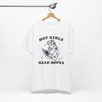 Hot Girls Read Books Unisex Short Sleeve Tee - Perfect for Book Lovers