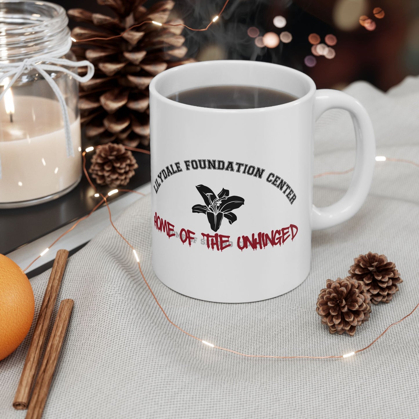 Dance with My Demons Home of the Unhinged Ceramic Mug, (11oz, 15oz)