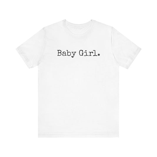 Baby Girl Tee – Soft Chaos, Loud Energy