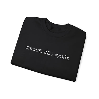 Cirque des Morts | Dance with My Demons Sweatshirt