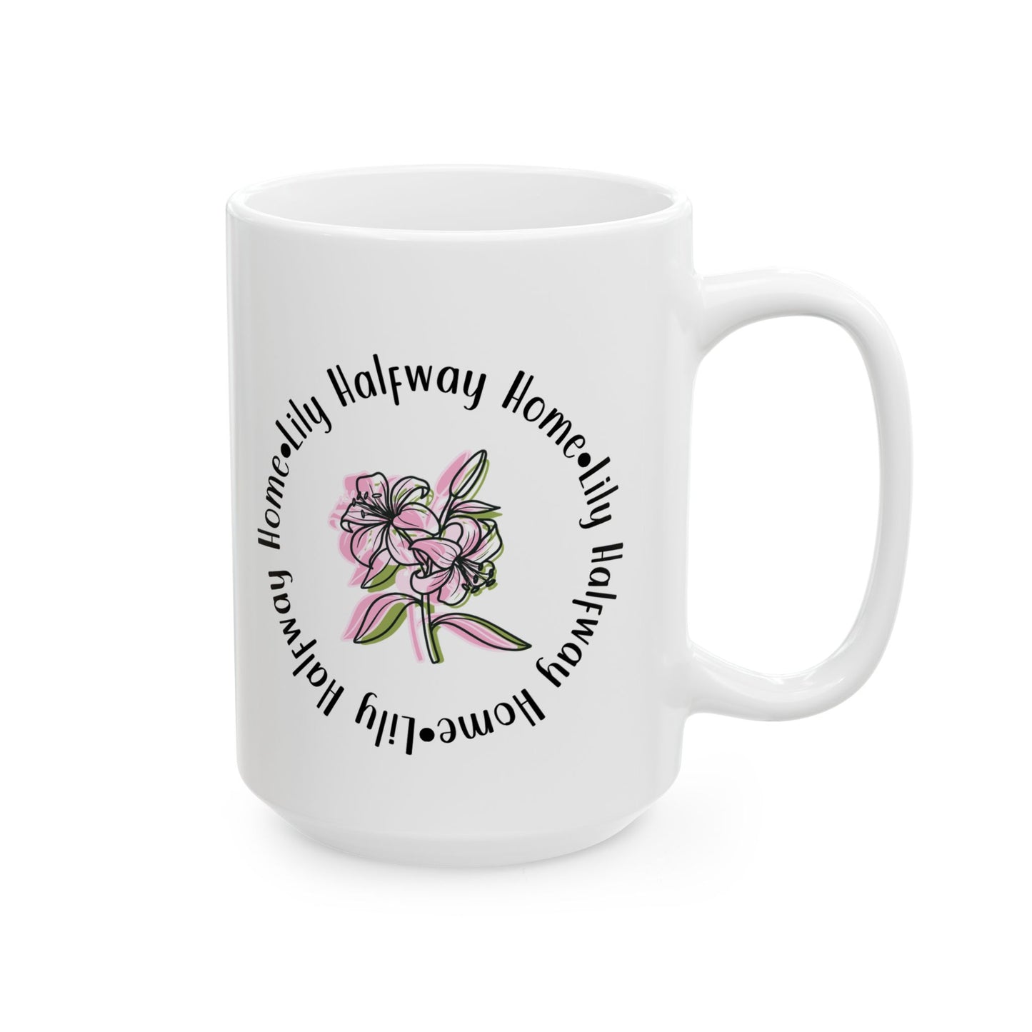 Lily Home Halfway Home Ceramic Coffee Cup (11oz/15oz)