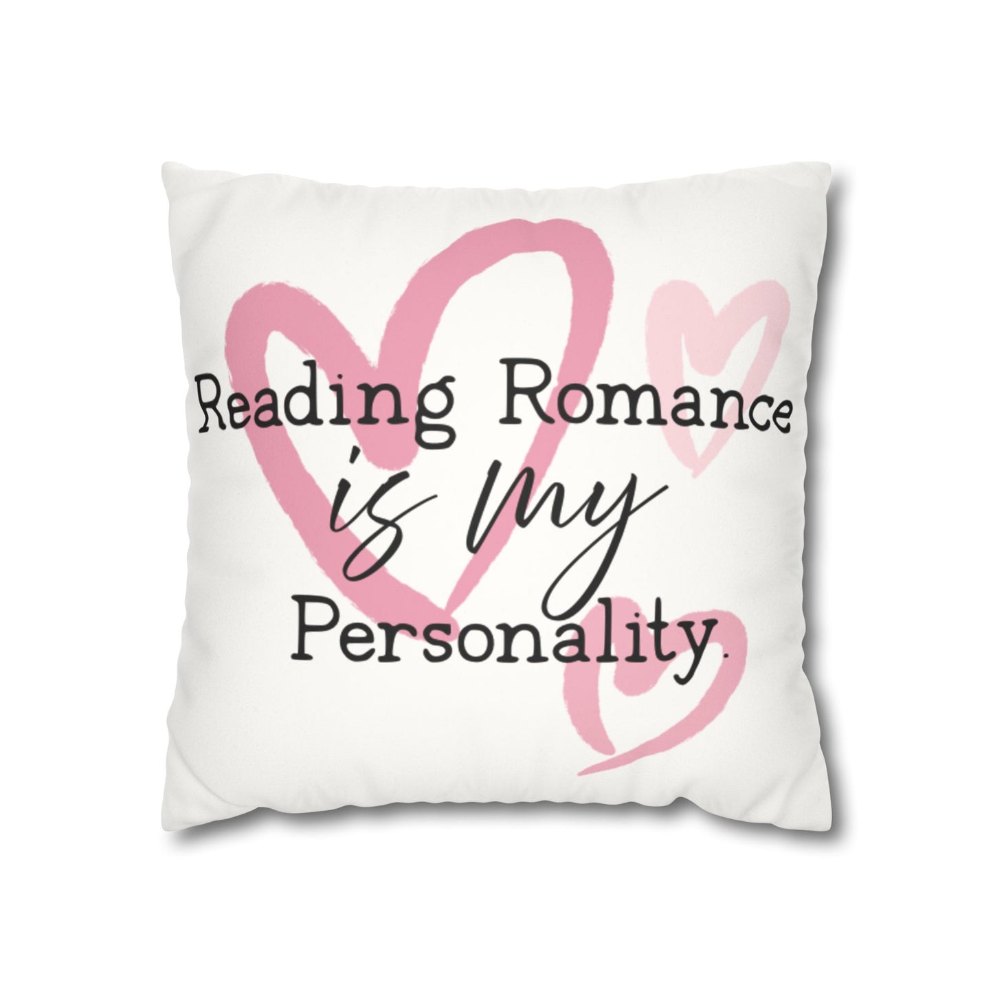 Reading Romance is My Personality Decorative Pillowcase