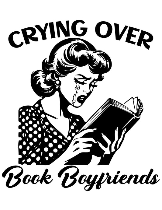 Crying Over Book Boyfriends Digital Book Journal