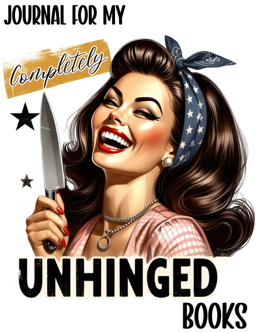 Digital Book Journal I Read Unhinged Books