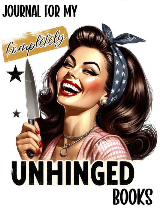Digital Book Journal I Read Unhinged Books